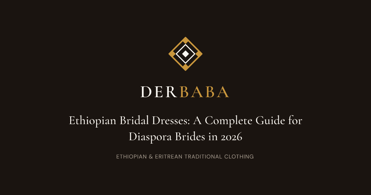 Ethiopian Bridal Dresses: A Complete Guide for Diaspora Brides in 2026